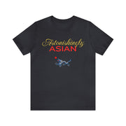 Astonishingly Asian, Asian Pride, Proud Asian, Ethnic Pride, Funny Asian Love T-Shirt, Asian Gift Shirt