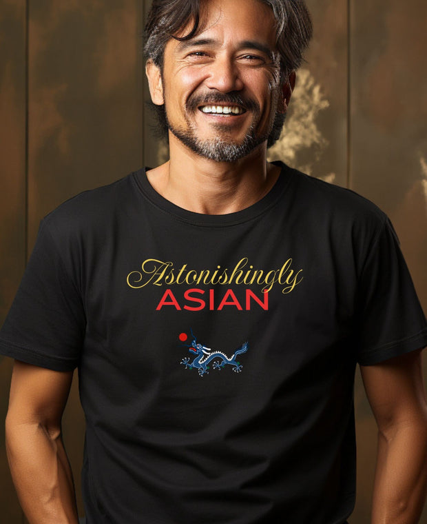 Astonishingly Asian, Asian Pride, Proud Asian, Ethnic Pride, Funny Asian Love T-Shirt, Asian Gift Shirt