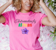 Astoundingly African, African Pride, Ethnic Pride, Funny African T-Shirt.