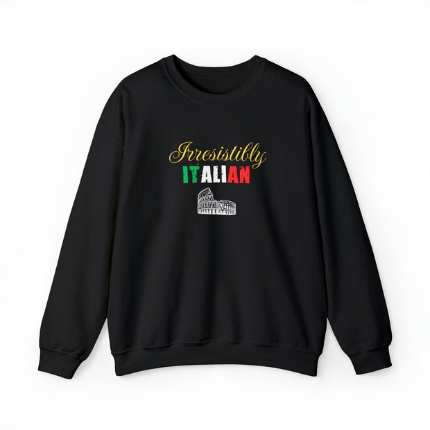 Irresistibly Italian Sweatshirt, Italian Pride, Ethnic Pride, Funny Long Sleeve Sweatshirt, Italian Girlfriend Gift Shirt,  Winter Crew Neck