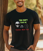 Halloween You Can't Scare Me, Harlem New York T-Shirt, Funny Harlem New York  Halloween T-Shirt, Soft Crew Neck, Mens Comfortable Tee