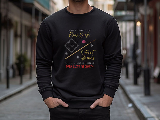 Park Slope Brooklyn, Street Games Sweatshirt, Skelly Board , Skully Skelzie, Stickball, Brooklyn Pride, Park Slope Gift, Unisex Sweatshirt