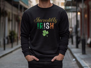 Incredibly Irish, Irish Pride Sweatshirt, , Ethnic Pride, Funny Irish Sweatshirt, Irish Gift Shirt, Ireland Sweatshirt