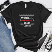 World's Greatest Crazy Cousin TShirt, Family Love Tee, Funny Cousin TShirt, Humorous Casual Top, Cute Crew Neck Party Top Casual Gift TShirt