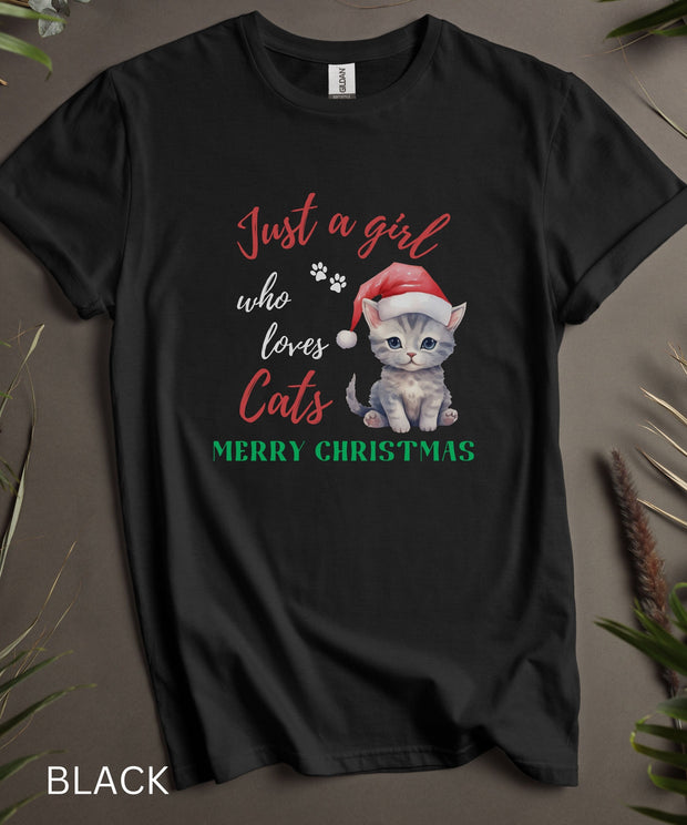 Just A Girl Who Loves Cats Christmas TShirt, Girls Christmas Cat Top, Cat Lovers Christmas Shirt, Cute Kitten Christmas Gift Tee, Womens Top