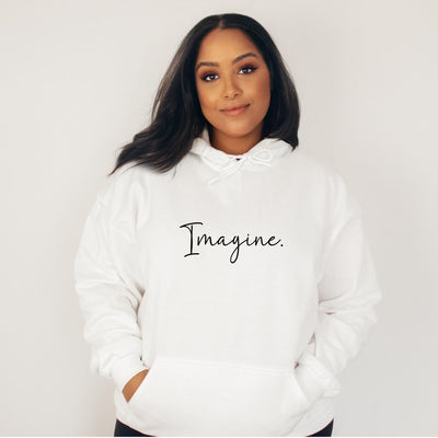 Imagine Unisex Hoodie, Inspirational Sweatshirt for Men and Women, Imagine Sweatshirt, Gift for Dreamers, Cozy Hooded Jumper, Imagine Hoodie